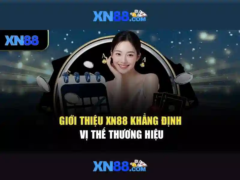 xn88: Nền tảng giải trí và cá cược trực tuyến phổ biến